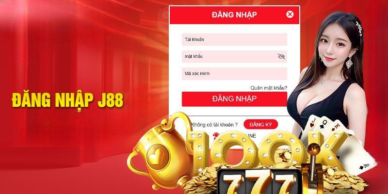 Đăng Nhập J88 - Cách Nhận 100% Quyền Lợi Chỉ Trong 5 Phút