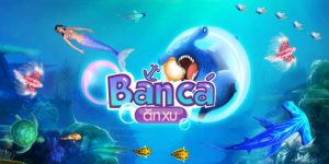 Bắn Cá Ăn Xu - Khám Phá Đại Dương Săn Thưởng Hấp Dẫn
