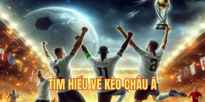 Kèo Châu Á - Đánh Cược Đã Tay Cùng Các Chuyên Gia J88
